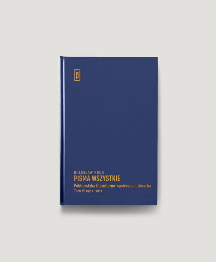 Publicystyka filozoficzno-społeczna i literacka, t. V: 1902-1912